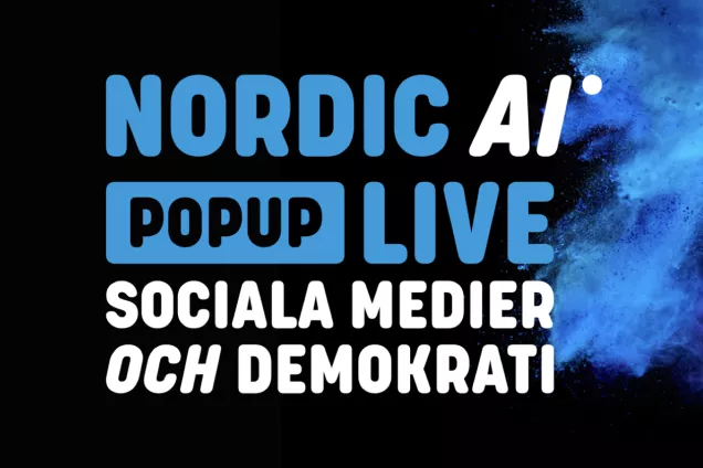 Popup-live maj 2022.png Gestalttext. AI, sociala medier och demokrati.